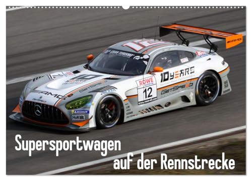 Supersportwagen auf der Rennstrecke (Wandkalender 2025 DIN A2 quer), CALVENDO Monatskalender von CALVENDO