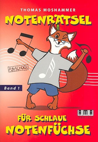 Notenrätsel für schlaue Notenfüchse Band 1