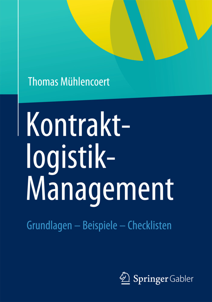 Kontraktlogistik-Management von Gabler Betriebswirt.-Vlg