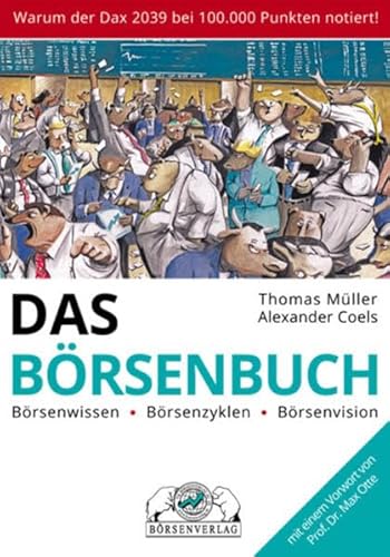 Das Börsenbuch: Börsenwissen - Börsenzyklen - Börsenvision von Tm Boersenverlag