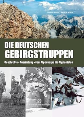 Die deutschen Gebirgstruppen Die deutschen Gebirgstruppen von Edition Lempertz