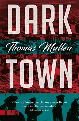 Darktown (Darktown 1): Kriminalroman von DuMont Buchverlag GmbH