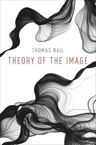Theory of the Image von Oxford University Press, USA