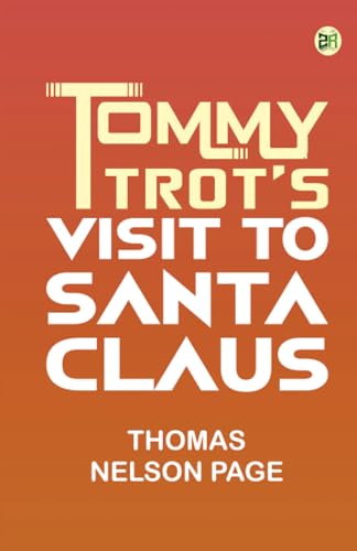 Tommy Trot's Visit to Santa Claus von Zinc Read