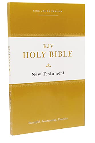 KJV Holy Bible: New Testament Paperback, Comfort Print: King James Version: Holy Bible, King James Version KJV Holy Bible: New Testament Paperback, Comfort Print: King James Version: Holy Bible, King James Version