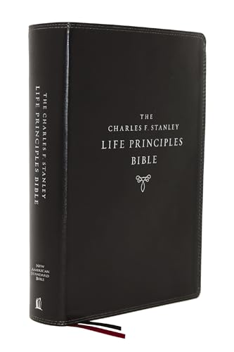 NASB, Charles F. Stanley Life Principles Bible, 2nd Edition, Leathersoft, Black, Thumb Indexed, Comfort Print: Holy Bible, New American Standard Bible NASB, Charles F. Stanley Life Principles Bible, 2nd Edition, Leathersoft, Black, Thumb Indexed, Comfort Print: Holy Bible, New American Standard Bible