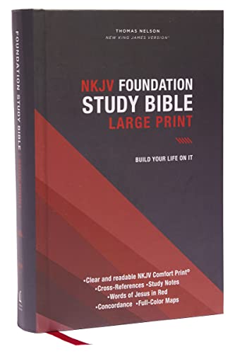NKJV, Foundation Study Bible, Large Print, Hardcover, Red Letter, Comfort Print: Holy Bible, New King James Version von Thomas Nelson