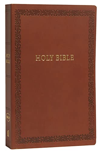 NKJV, Holy Bible, Soft Touch Edition, Leathersoft, Brown, Comfort Print: Holy Bible, New King James Version NKJV, Holy Bible, Soft Touch Edition, Leathersoft, Brown, Comfort Print: Holy Bible, New King James Version
