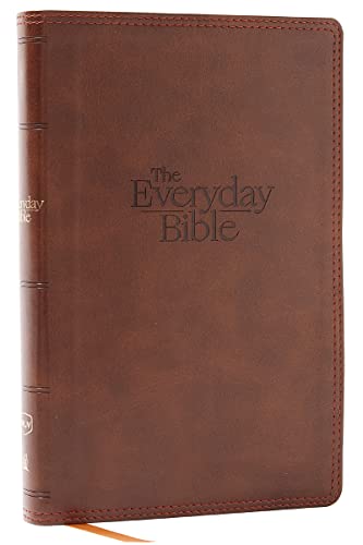 NKJV, The Everyday Bible, Brown Leathersoft, Red Letter, Comfort Print: 365 Daily Readings Through the Whole Bible NKJV, The Everyday Bible, Brown Leathersoft, Red Letter, Comfort Print: 365 Daily Readings Through the Whole Bible