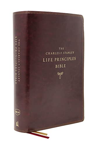 The NKJV, Charles F. Stanley Life Principles Bible, 2nd Edition, Leathersoft, Burgundy, Comfort Print: Growing in Knowledge and Understanding of God Through His Word The NKJV, Charles F. Stanley Life Principles Bible, 2nd Edition, Leathersoft, Burgundy, Comfort Print: Growing in Knowledge and Understanding of God Through His Word