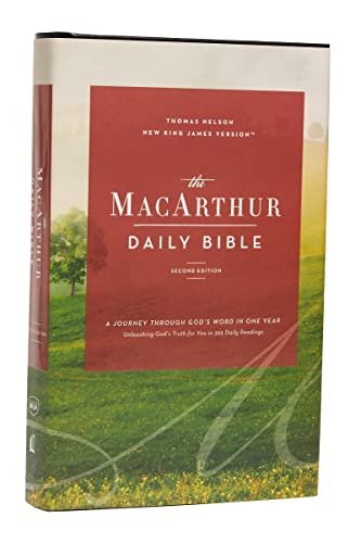 The NKJV, MacArthur Daily Bible, 2nd Edition, Hardcover, Comfort Print: A Journey Through God's Word in One Year von Thomas Nelson