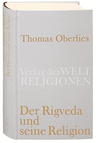 Der Rigveda und seine Religion von Insel Verlag