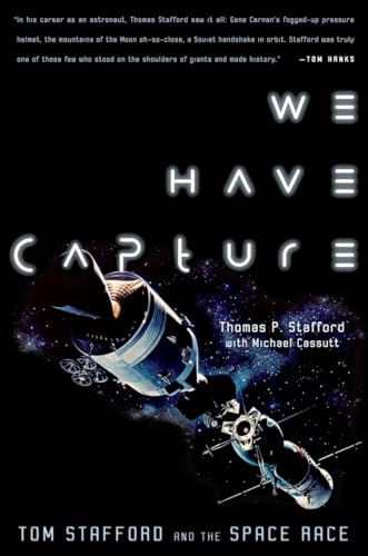 We Have Capture: Tom Stafford and the Space Race von Smithsonian Books