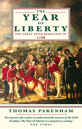 The Year Of Liberty: The Great Irish Rebellion of 1789 von Abacus