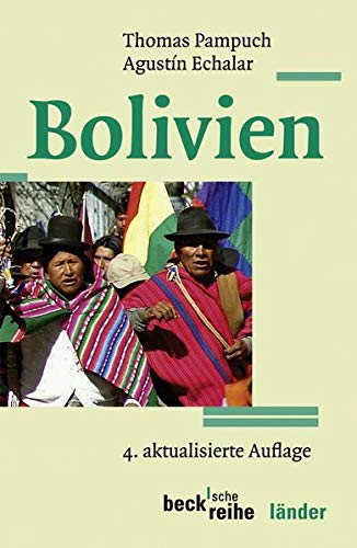Bolivien (Beck'sche Reihe)