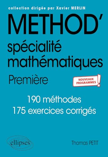 Spécialité Mathématiques - Première - nouveaux programmes (Méthodix) von ELLIPSES