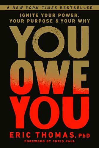 You Owe You: Ignite Your Power, Your Purpose, and Your Why von Rodale Books
