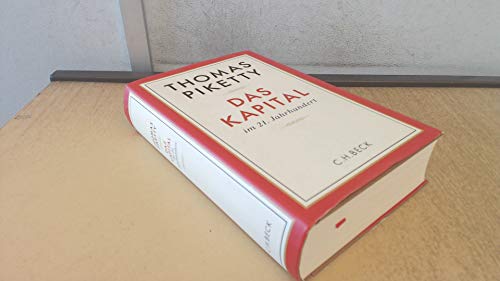 Das Kapital im 21. Jahrhundert: Ausgezeichnet mit dem Preis 'Das politische Buch' 2015 der Friedrich-Ebert-Stiftung Das Kapital im 21. Jahrhundert: Ausgezeichnet mit dem Preis 'Das politische Buch' 2015 der Friedrich-Ebert-Stiftung