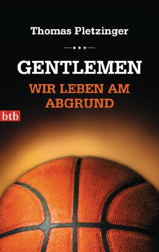 Gentlemen, wir leben am Abgrund von btb Taschenbuch