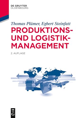 Produktions- und Logistikmanagement (De Gruyter Studium) von Walter de Gruyter