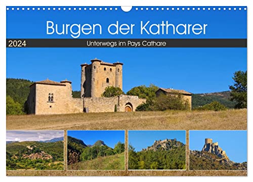 Burgen der Katharer - Unterwegs im Pays Cathare (Wandkalender 2024 DIN A3 quer), CALVENDO Monatskalender