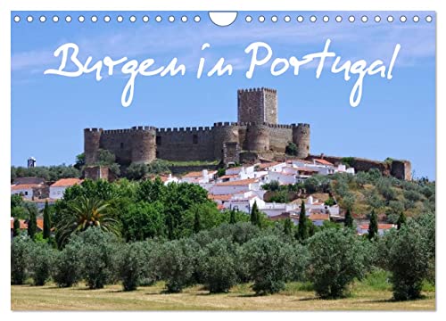 Burgen in Portugal (Wandkalender 2024 DIN A4 quer), CALVENDO Monatskalender von CALVENDO