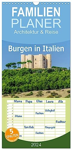 Familienplaner 2024 - Burgen in Italien mit 5 Spalten (Wandkalender, 21 cm x 45 cm) CALVENDO