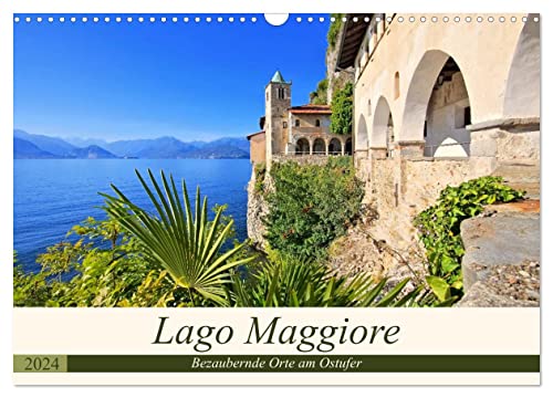 Lago Maggiore - Bezaubernde Orte am Ostufer (Wandkalender 2024 DIN A3 quer), CALVENDO Monatskalender von CALVENDO