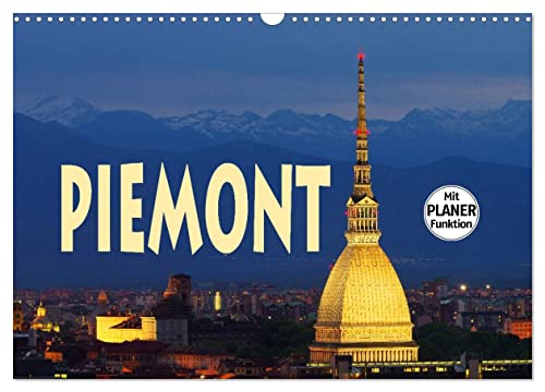 Piemont (Wandkalender 2024 DIN A3 quer), CALVENDO Monatskalender von CALVENDO
