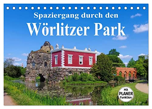 Spaziergang durch den Wörlitzer Park (Tischkalender 2024 DIN A5 quer), CALVENDO Monatskalender