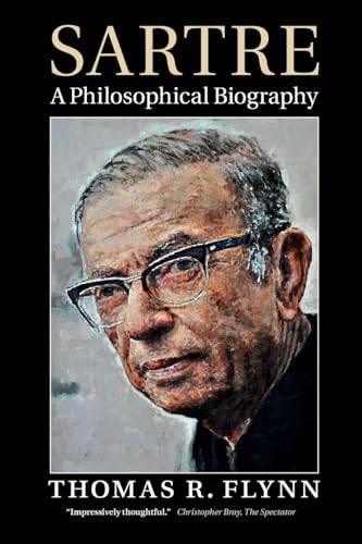 Sartre: A Philosophical Biography von Cambridge University Press