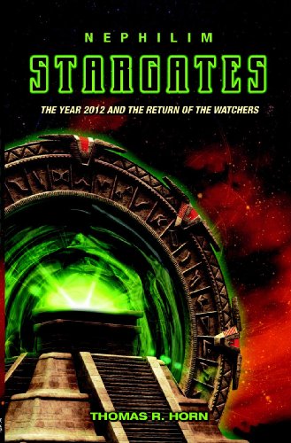 Nephilim Stargates: The Year 2012 and the Return of the Watchers von Defender Publishing LLC