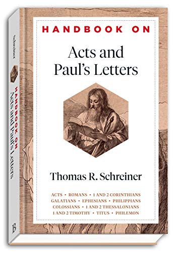 Handbook on Acts and Paul's Letters (Handbooks on the New Testament) von Baker Academic