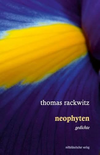 neophyten: Gedichte von Mitteldeutscher Verlag