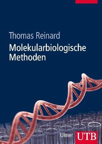 Molekularbiologische Methoden von UTB, Stuttgart