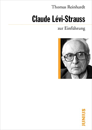 Claude Lévi-Strauss zur Einführung von Junius Verlag GmbH