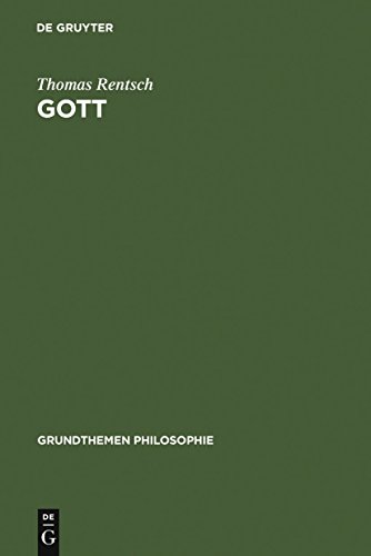 Gott (Grundthemen Philosophie) von de Gruyter
