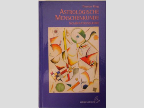 Astrologische Menschenkunde von Chiron Verlag