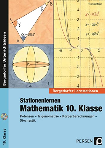 Stationenlernen Mathematik 10. Klasse: Potenzen - Trigonometrie - Körperberechnungen - Stochastik (Bergedorfer® Lernstationen) von Persen Verlag i.d. AAP