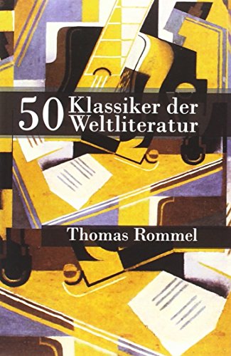 50 Klassiker der Weltliteratur