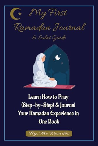 My First Ramadan Journal & Salat Guide von Independently published