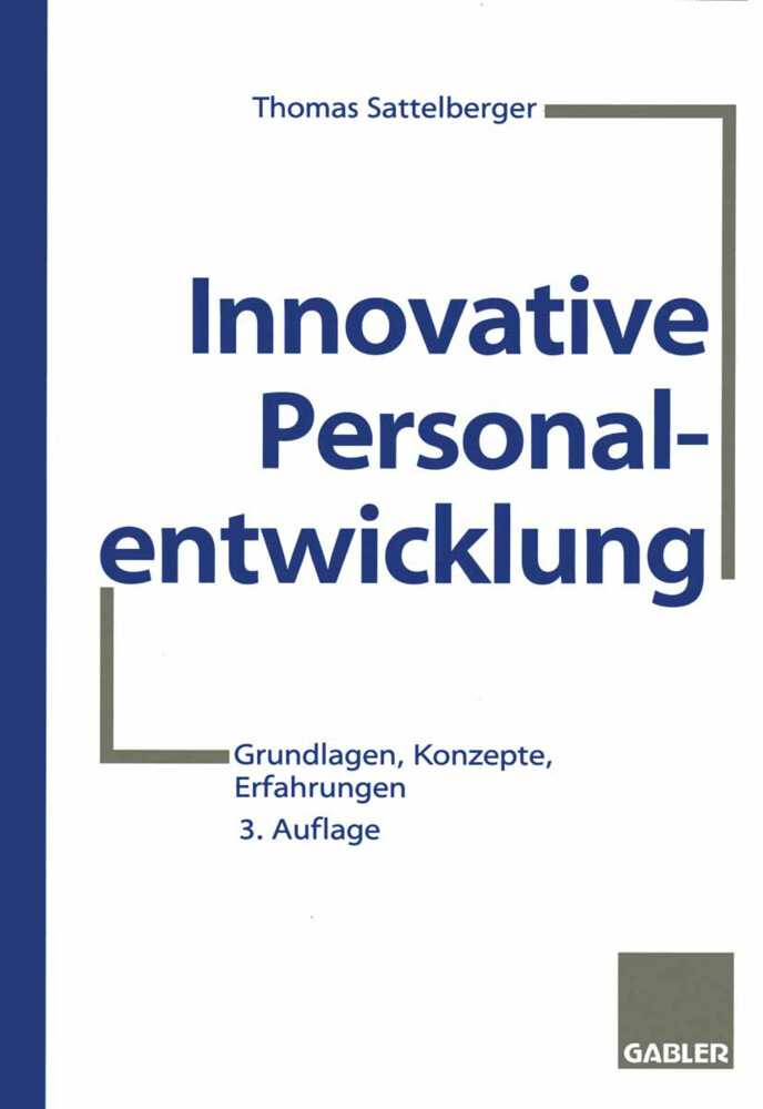 Innovative Personalentwicklung von Gabler Verlag