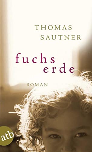 Fuchserde: Roman