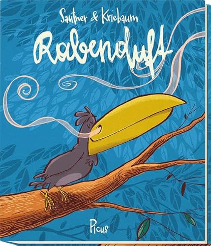 Rabenduft: Bilderbuch