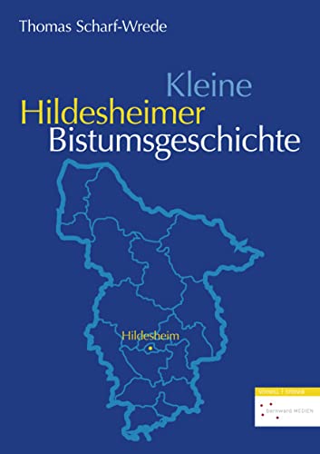 Kleine Hildesheimer Bistumsgeschichte