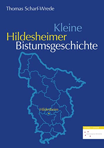 Kleine Hildesheimer Bistumsgeschichte von Schnell & Steiner