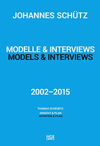 Johannes Schütz: Modelle & Interviews
