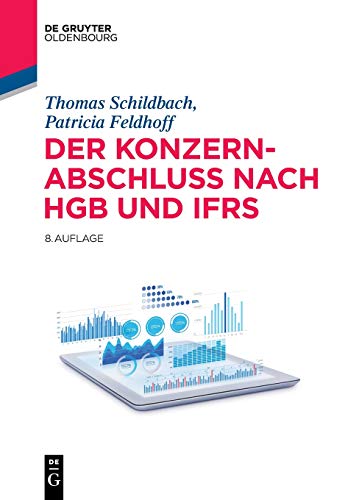 Der Konzernabschluss nach HGB und IFRS (De Gruyter Studium)