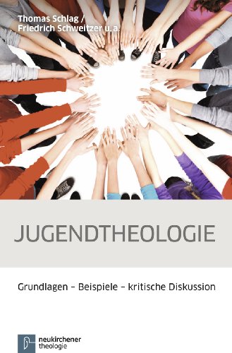 Jugendtheologie: Grundlagen - Beispiele - kritische Diskussion von Neukirchener / Vandenhoeck & Ruprecht