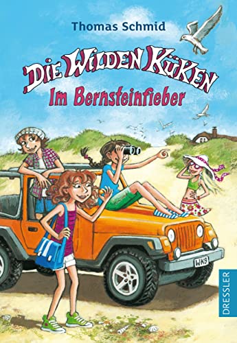 Die Wilden Küken 9. Im Bernsteinfieber Die Wilden Küken 9. Im Bernsteinfieber